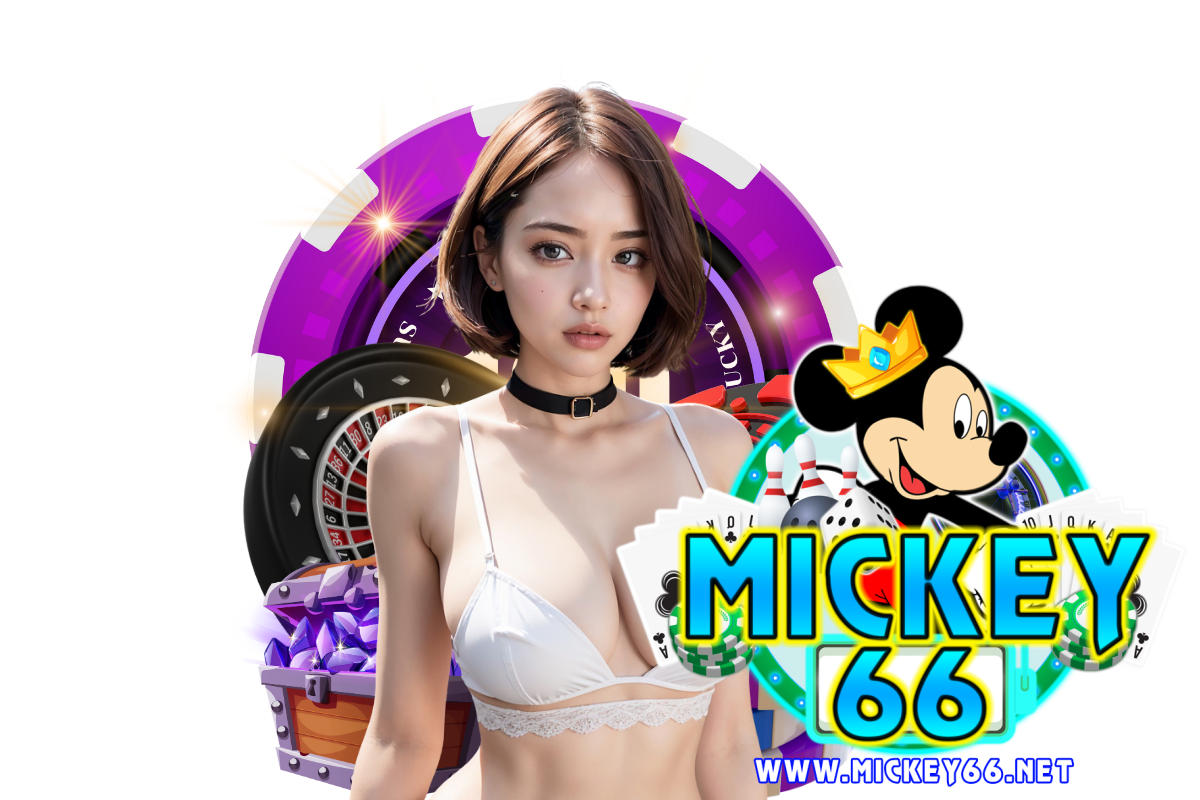 mickey66 สมัคร